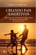 Criando Pais Assertivos (eBook, ePUB) - Bild 1