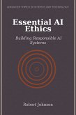 Essential AI Ethics (eBook, ePUB)