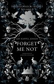 The Rosenholm Trilogy Volume 2: Forget Me Not (eBook, ePUB) The Rosenholm Trilogy Volume 2: Forget Me Not (eBook, ePUB)