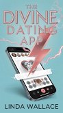 The Divine Dating App (eBook, ePUB)