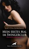 Mein erstes Mal im Swingerclub   Erotische Geschichte (eBook, ePUB)