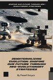 Dematerializing Evolution (eBook, ePUB) Dematerializing Evolution (eBook, ePUB)