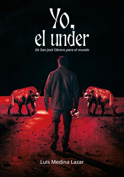 Yo, el under (eBook, ePUB) Yo, el under (eBook, ePUB)