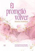 Él prometió volver (eBook, ePUB) Él prometió volver (eBook, ePUB)