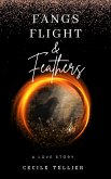 Fangs, Flight, & Feathers (eBook, ePUB)