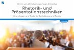 Rhetorik und Präsentationstechniken (eBook, PDF)