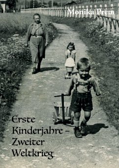 Cover Erste Kinderjahre - Zweiter Weltkrieg (eBook, ePUB)