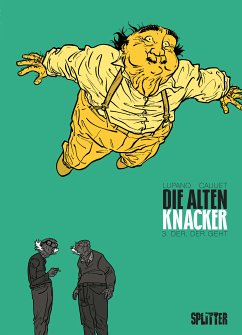 DIe Alten Knacker. Band 3 (eBook, PDF) - Lupano, Wilfrid; Cauuet, Paul