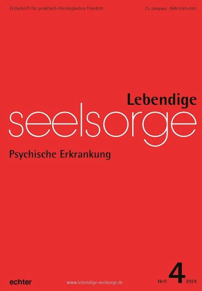 Lebendige Seelsorge 4/2024 (eBook, PDF)