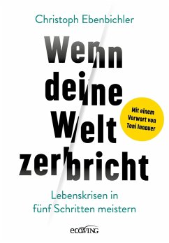 Cover Wenn deine Welt zerbricht (eBook, ePUB)