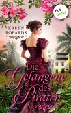 Die Gefangene des Piraten (eBook, ePUB) Die Gefangene des Piraten (eBook, ePUB)