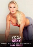 Yoga Sexy (eBook, ePUB) Yoga Sexy (eBook, ePUB)