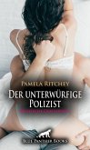 Der unterwürfige Polizist   Erotische Geschichte (eBook, PDF)