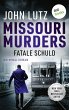 Missouri Murders: Fatale Schuld (eBook,... - Bild 1