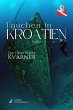 Tauchen in Kroatien - Kvarner (eBook,... - Bild 1