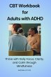CBT Workbook for Adults with ADHD... - Bild 1