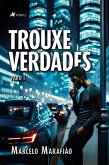 Trouxe Verdades (eBook, ePUB)