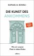 Die Kunst des Ankommens (eBook, ePUB) - Bild 1