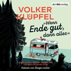 »Wenn Ende gut, dann alles« (MP3-Download) - Klüpfel, Volker