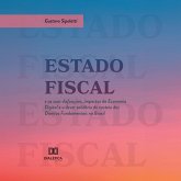 Estado Fiscal e as suas disfunções, impactos da Economia Digital e o dever solidário de custeio dos Direitos Fundamentais no Brasil (MP3-Download)