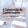 A construção do conhecimento... - Bild 1