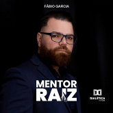 Mentor Raiz (MP3-Download) Mentor Raiz (MP3-Download)