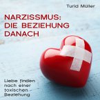 Narzissmus: Die Beziehung danach (MP3-Download)