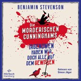 Irgendwen haben wir doch alle auf dem Gewissen / Die mörderischen Cunninghams Bd.1 (MP3-Download) Irgendwen haben wir doch alle auf dem Gewissen / Die mörderischen Cunninghams Bd.1 (MP3-Download)