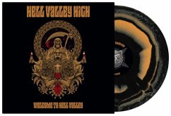 Welcome To Hell Valley (Black And Orange Edition) - Hell Valley High