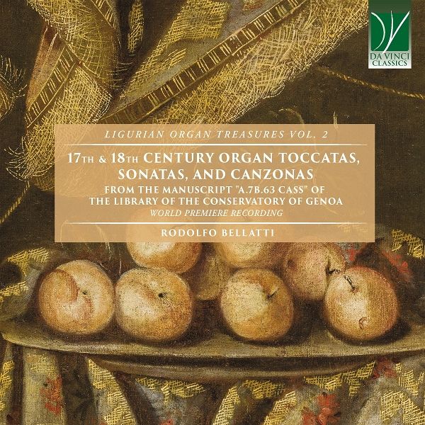 Ligurian Organ Treasures Vol.2 (17th & 18th Centur