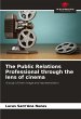 The Public Relations Professional... - Bild 1