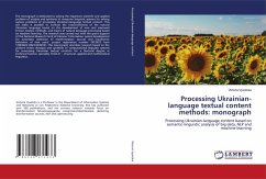 Processing Ukrainian-language textual content methods: monograph - Vysotska, Victoria