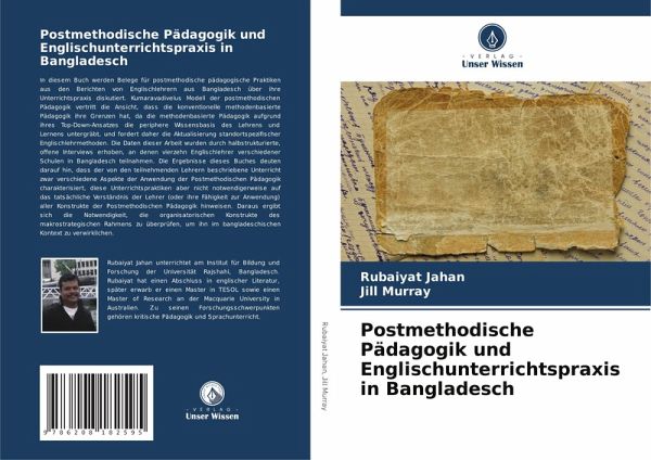 Postmethodische Pädagogik und Englischunterrichtspraxis in Bangladesch