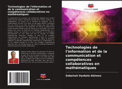 Technologies de l'information et de la communication et compétences collaboratives en mathématiques - Akinoso, Sabainah Oyebola