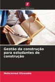 Gestão da construção para estudantes de construção