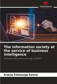 The information society at the service of business intelligence