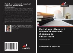 Cover Metodi per ottenere il modulo di elasticità dinamica del calcestruzzo