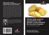 Effetto delle pratiche agronomiche sulla qualità e sulla quantità del raccolto di patate Effetto delle pratiche agronomiche sulla qualità e sulla quantità del raccolto di patate
