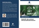 Analytik des grünen Wirtschaftswachstums Analytik des grünen Wirtschaftswachstums