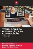 TECNOLOGIAS DA INFORMAÇÃO E DA COMUNICAÇÃO TECNOLOGIAS DA INFORMAÇÃO E DA COMUNICAÇÃO
