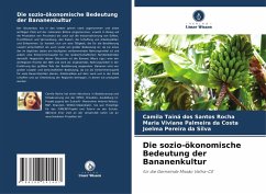 Cover Die sozio-ökonomische Bedeutung der Bananenkultur