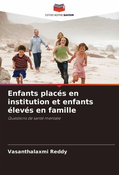 Cover Enfants placés en institution et enfants élevés en famille