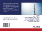 IMPLEMENTATION OF NEW PROTECTION SCHEME FOR INTERCONNECTED NETWORK
