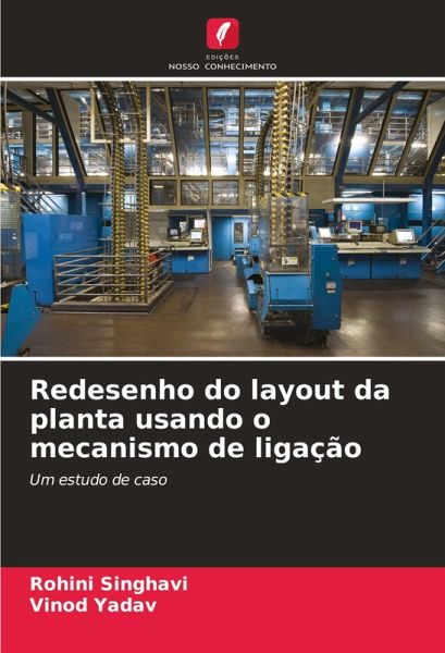 Redesenho do layout da planta usando o mecanismo de ligação