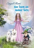 Engel Reni - das Team an meiner Seite Engel Reni - das Team an meiner Seite