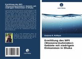 Ermittlung des WPI (Wasserarmutsindex): Gebiete mit niedrigem Einkommen in Dhaka