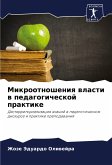 Mikrootnosheniq wlasti w pedagogicheskoj praktike Mikrootnosheniq wlasti w pedagogicheskoj praktike
