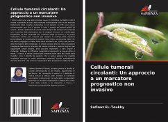 Cover Cellule tumorali circolanti: Un approccio a un marcatore prognostico non invasivo