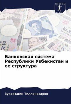 Cover Bankowskaq sistema Respubliki Uzbekistan i ee struktura