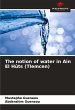 The notion of water in Ain El Hûts... - Bild 1